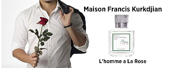 Maison Francis Kurkdjian L'homme a La Rose - Роза в мужском аромате